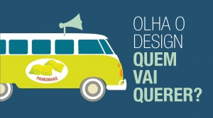 O Design e a pamonha!