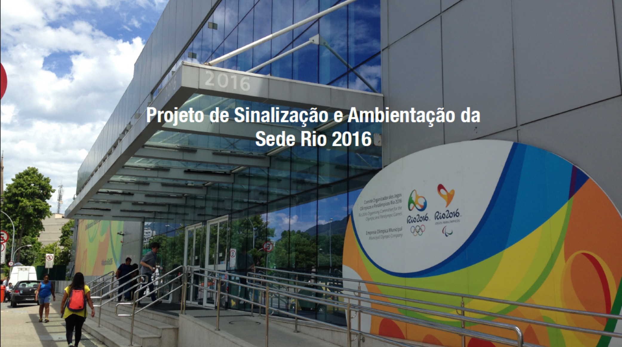 Case de sinalização da Rio 2016